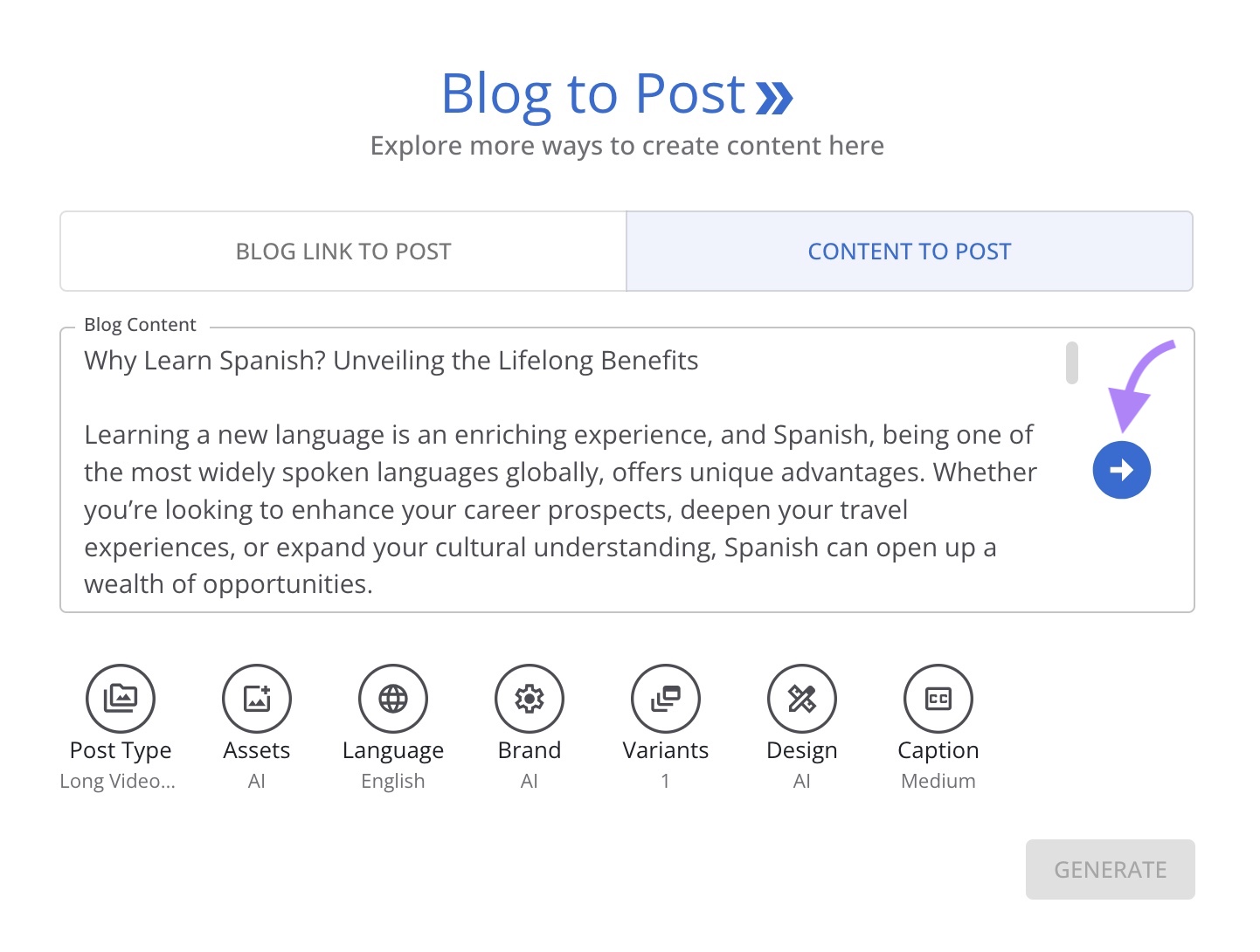 "Blog to Post" on AI Social Content Generator with text pasted and the blue arrow highlighted.