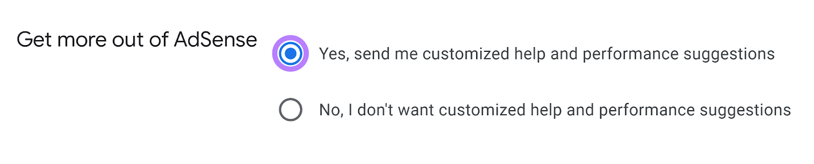 Radio selected for Get more out of AdSense suggestions opt in