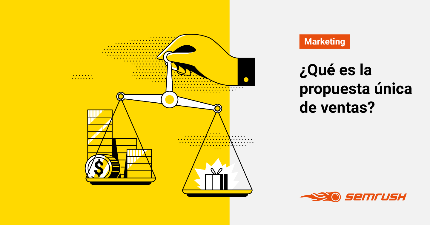 La Propuesta única De Ventas O Usp 3 Especialistas Opinan 8272