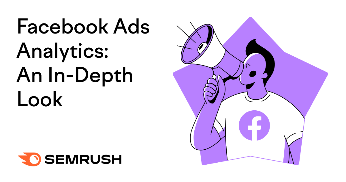 The Secrets to Facebook Ads Analytics