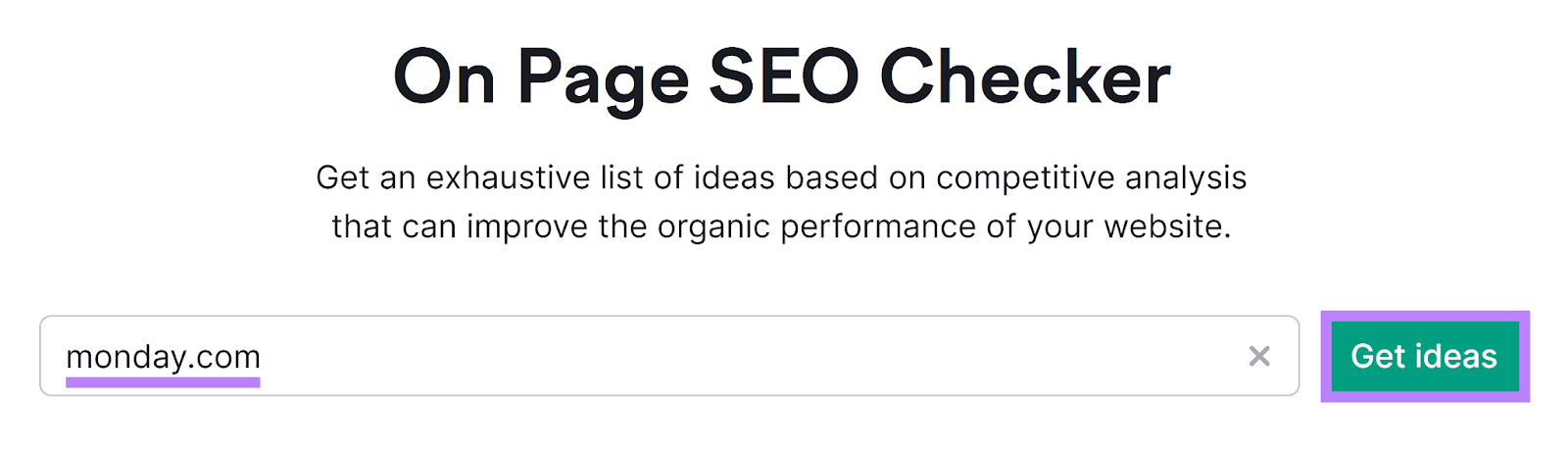 Semrush On Page SEO Checker tool start with domain entered and Get ideas button highlighted