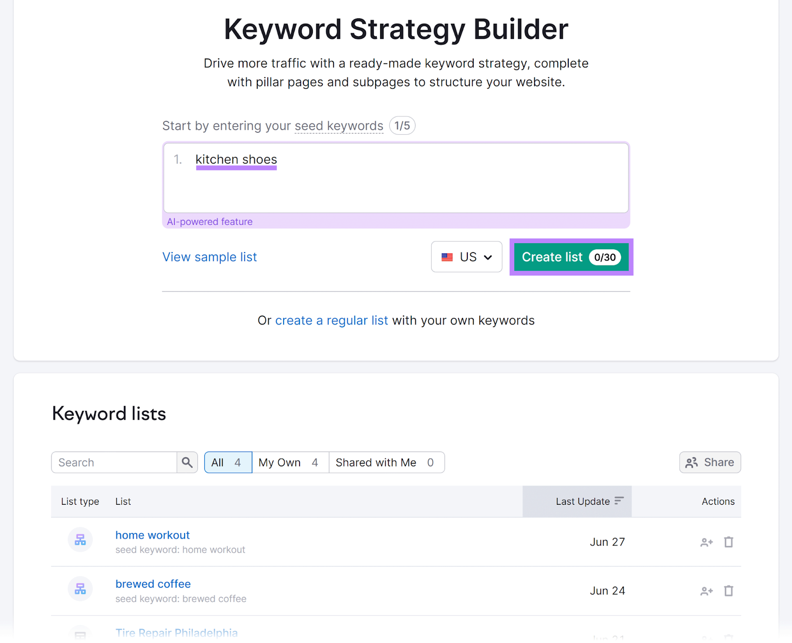 Semrush Keyword Strategy Builder commencement  leafage   with keyword entered and Create database  fastener  highlighted