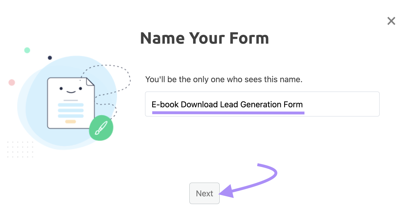 "E-Book Downloadable Lead Generation Forms" entered under "Name Your Form" section