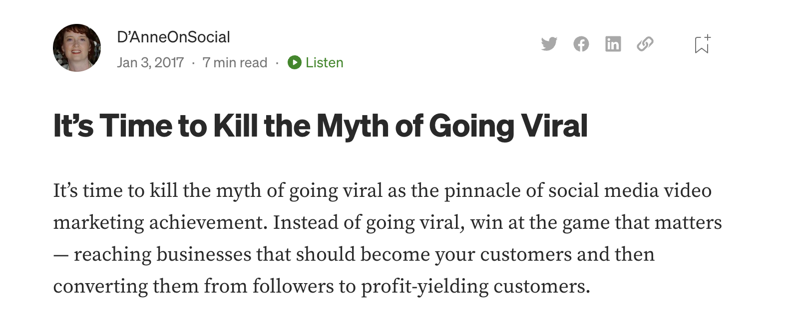 Print-screen de um post de D'AnneOnSocial no Medium, cujo título é "It's time to kill the myth of going viral"