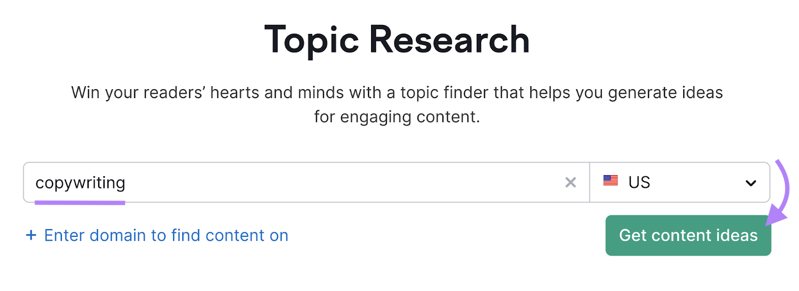 Entering "copywriting" into the Topic Research instrumentality   hunt  bar