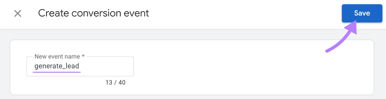 "generate_lead" name entered under “New event name *” field and "Save" ،on highlighted