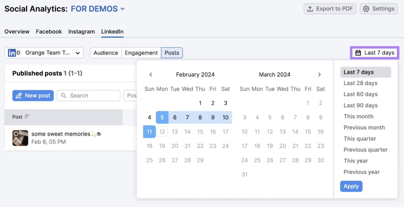 Semrush Social Analytics calendar interface with the last 7 days highlighted and displayed