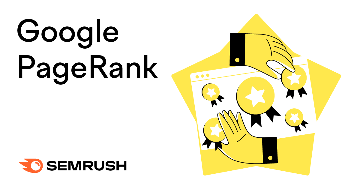 Everything You Need to Know About Google PageRank