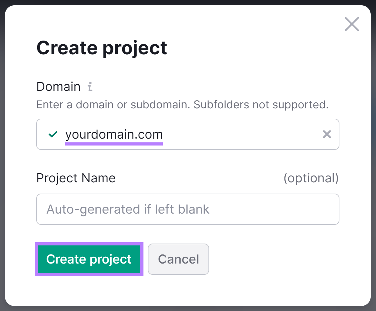 Create project popup with 'yourdomain.com' in input field and 'Create project' button highlighted.