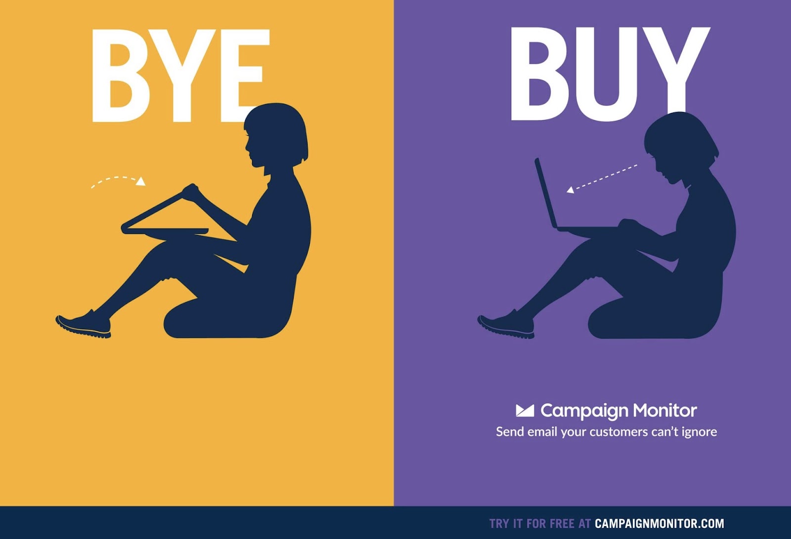 Campaign Monitor's ad with a person closing the laptop on the left ("bye") and a person looking at the screen on the right ("buy")