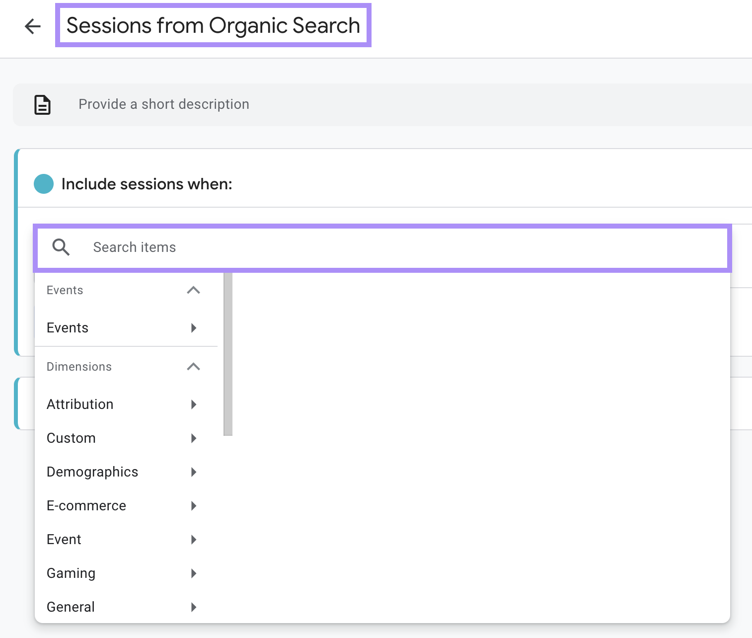 A searchable dialog box opened under the segment “Sessions from Organic Search