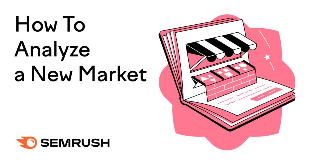 Researching New Markets: A 3-Step Guide
