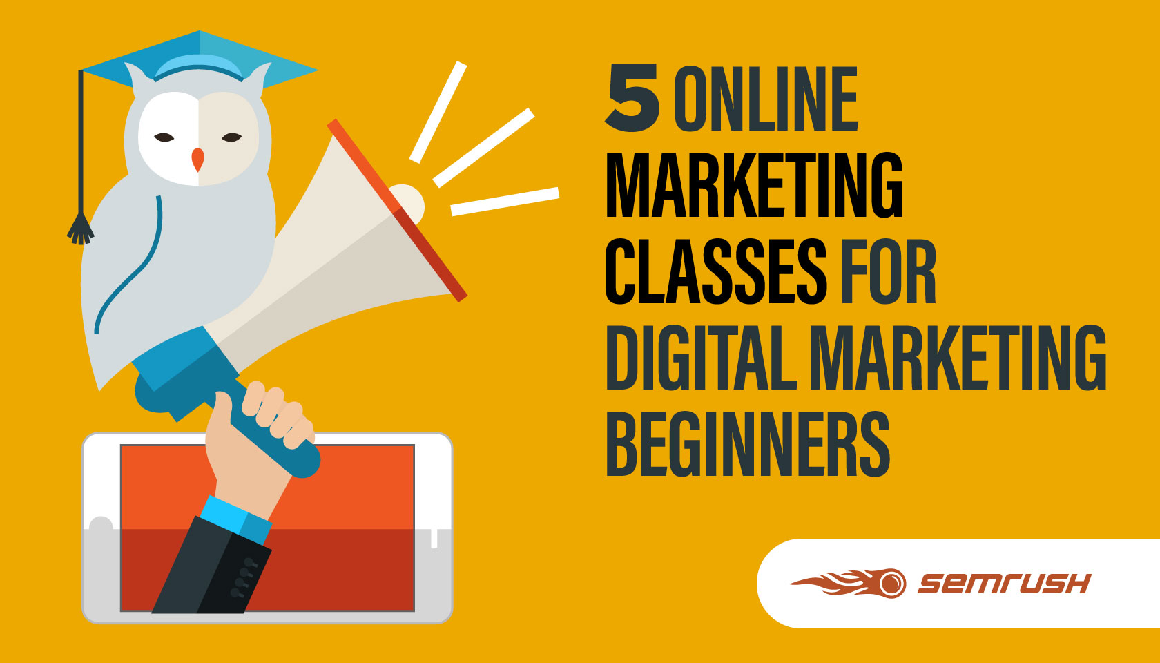 5 Online Marketing Classes for Digital Marketing Beginners