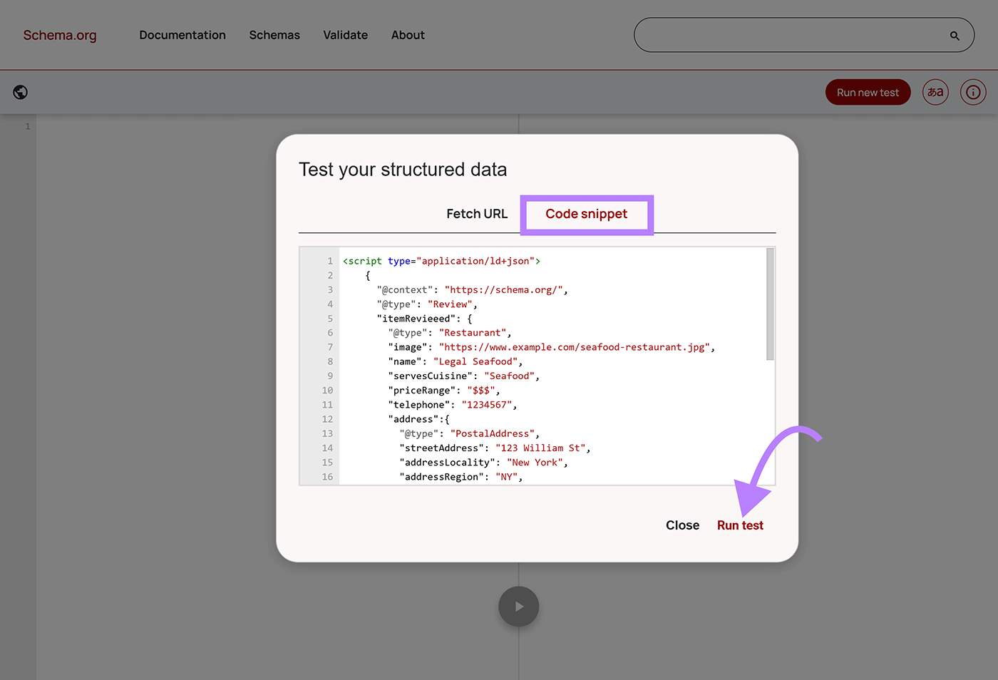 Schema.org code snippet validator popup with Code Snippet tab highlighted, code snippet pasted in field, and arrow to Run test button.