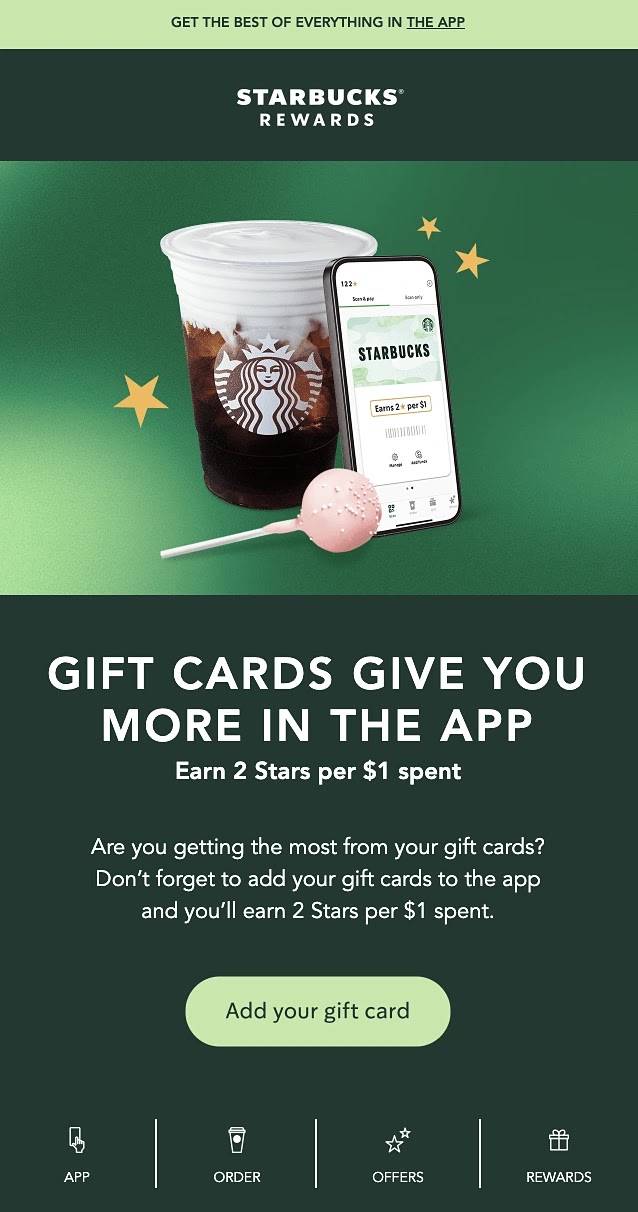 Starbuck Rewards email, inciting users to add gift cards to their app