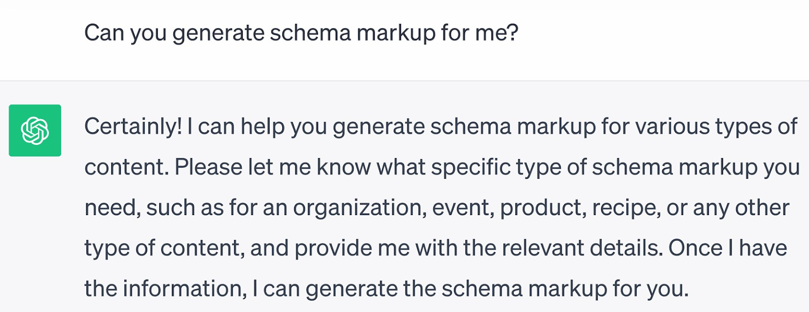 ChatGPT response to “Can you generate schema markup for me?” prompt