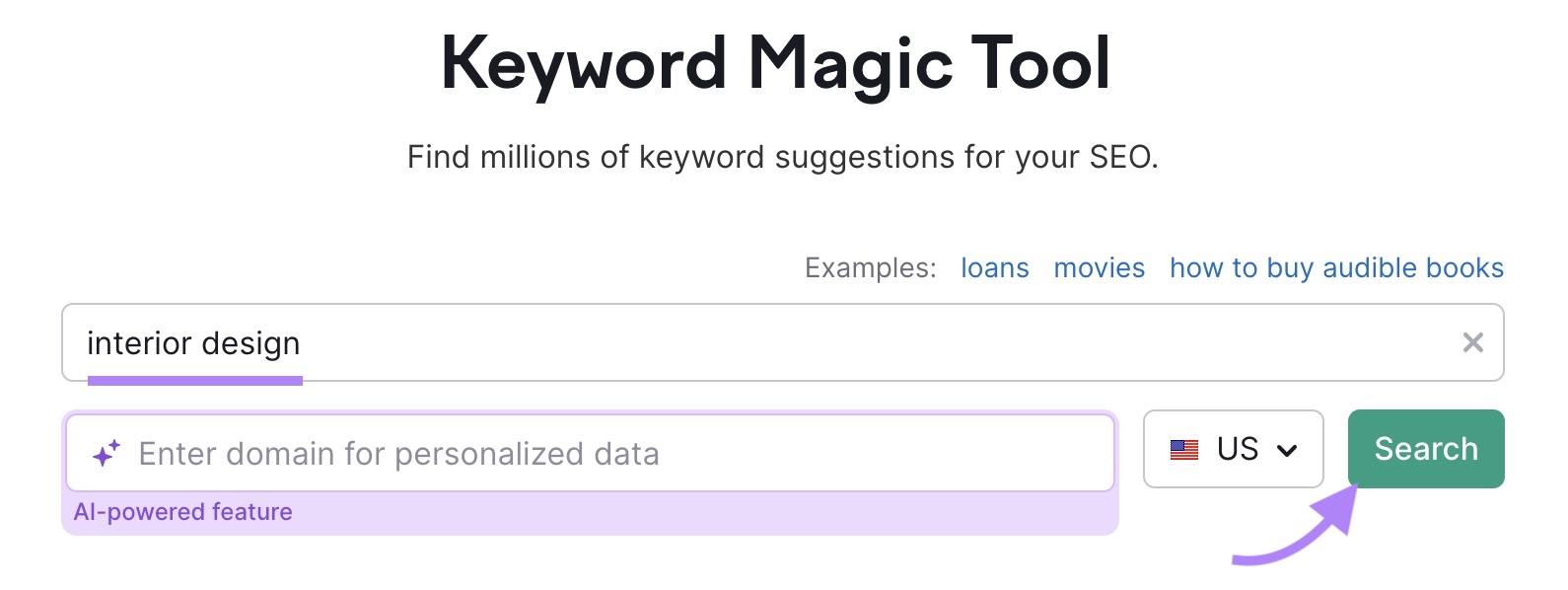 Keyword Magic Tool with "interior design" entered and "Search" clicked