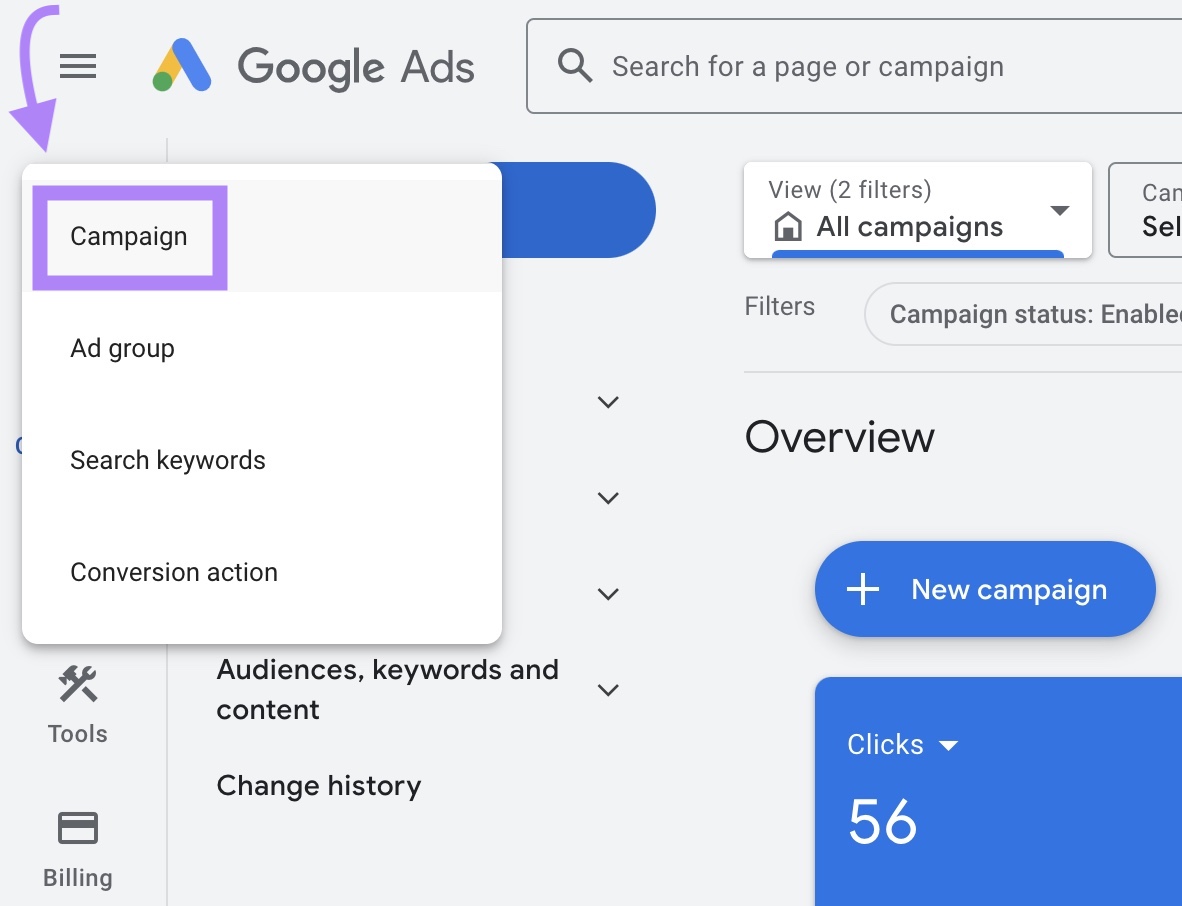 Click the plus icon and selecting 'Campaign' on Google Ads.