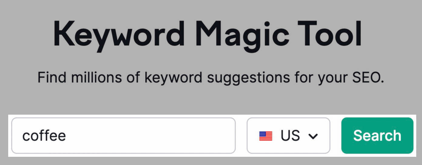 searching "coffee" in the Keyword Magic Tool