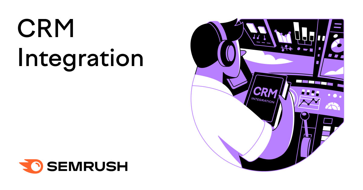 CRM Integration: What It Is, Why It Helps, and How to Do It