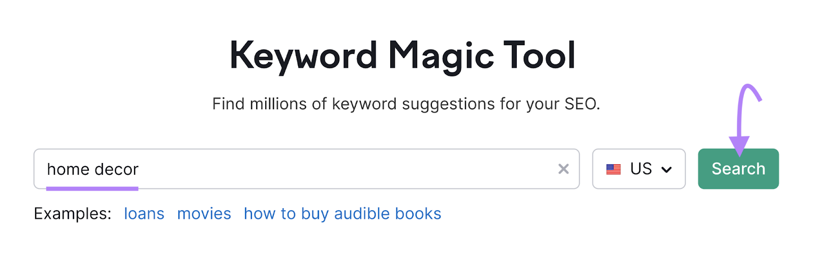 "home decor" entered into the Keyword Magic Tool search bar