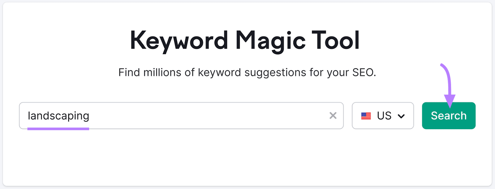"landscaping" entered into the Keyword Magic Tool search bar
