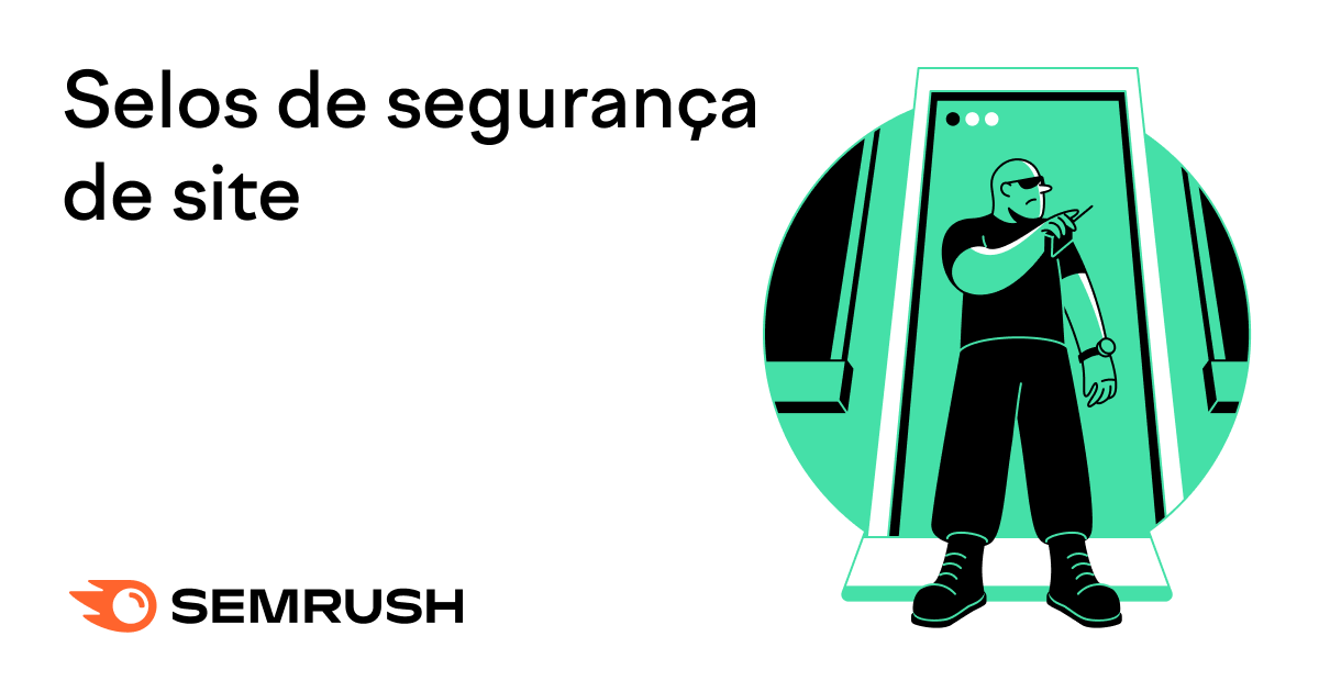 selo de segurança de site como obter e os melhores para e commerce