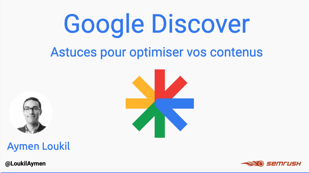 Astuces pour optimiser vos contenus sur Google Discover