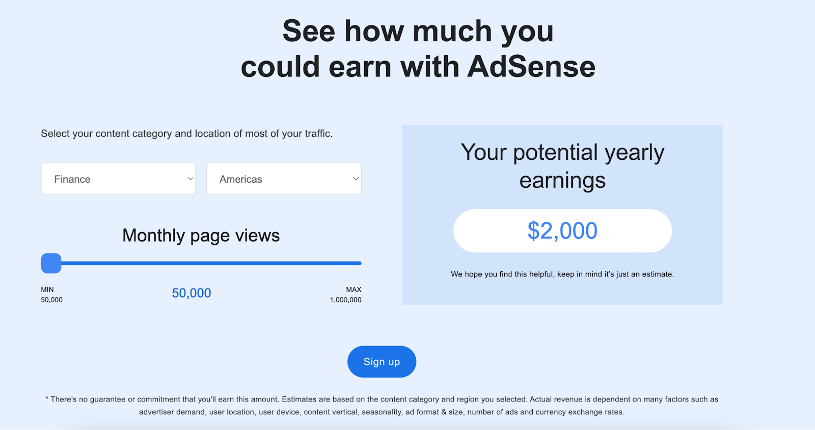 เครื่องมือ Google AdSense แสดงให้เห็นว่าคุณสามารถสร้างรายได้จากบล็อกของคุณได้มากเพียงใด