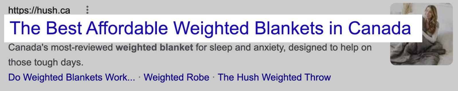 "The Best Affordable Weighted Blankets in Canada" title tag on Google