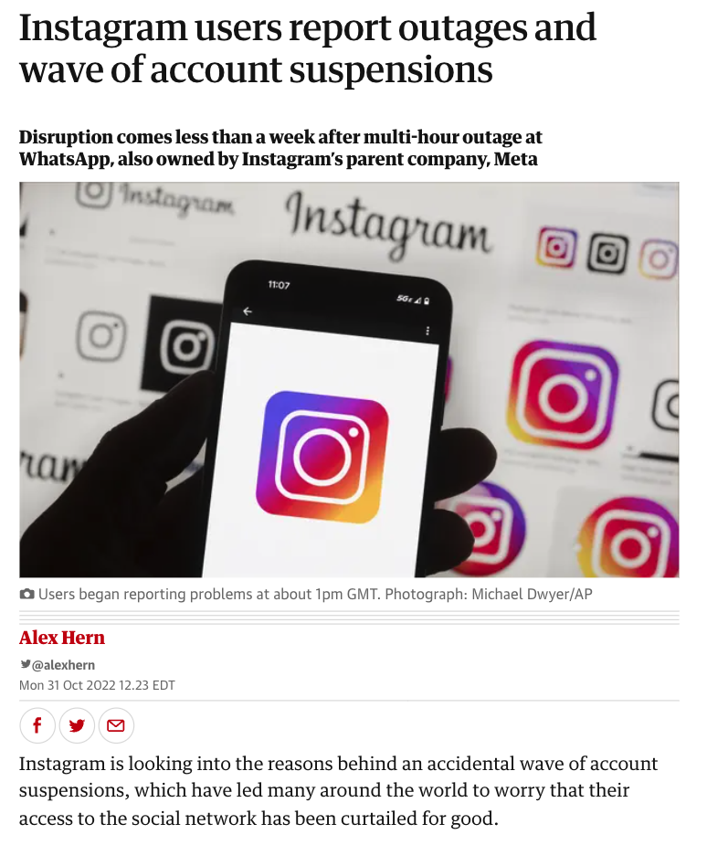 a screenshot of the article titled "Instagram users report outrages and wave of account suspensions" by Alex Hern