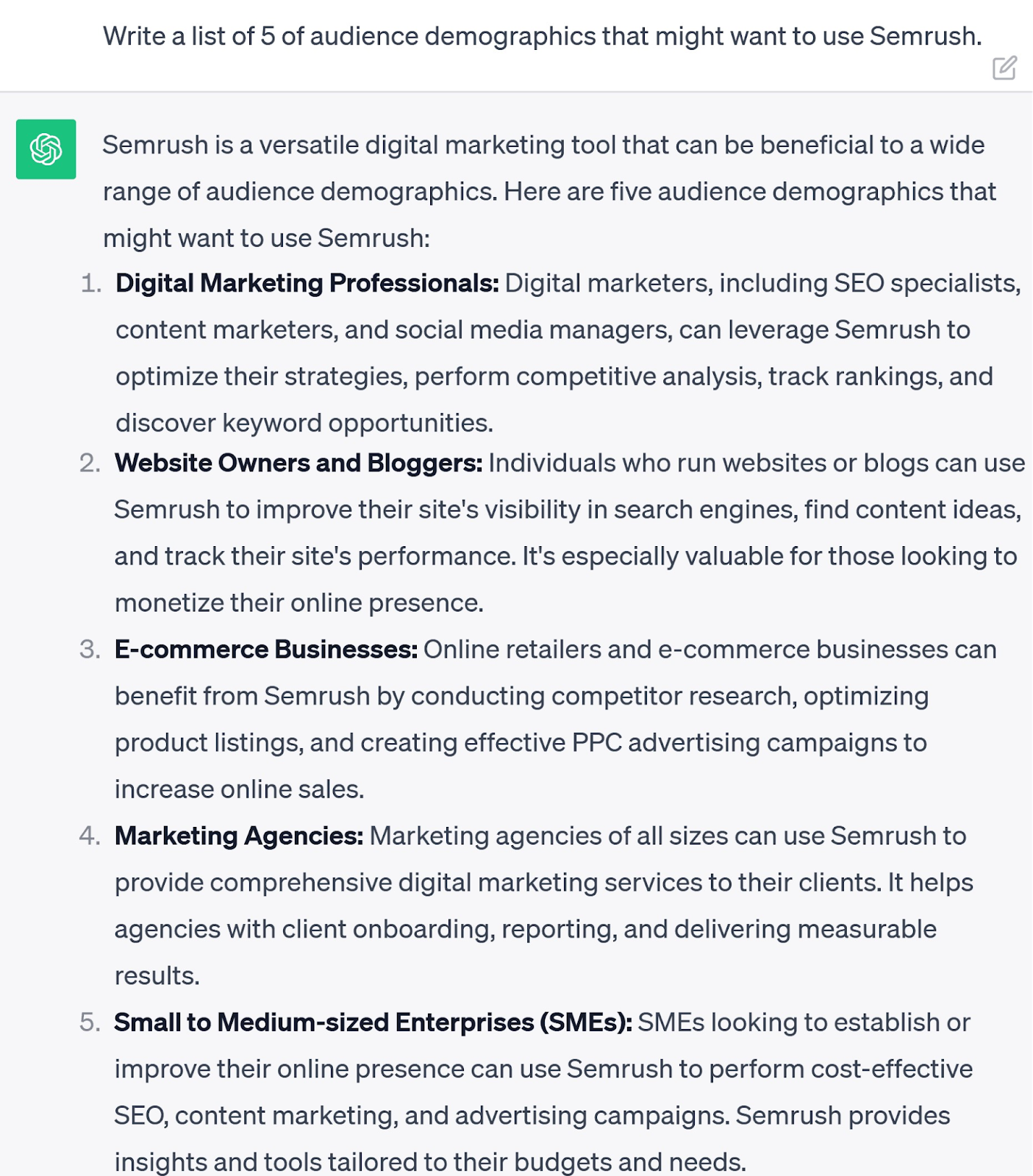 A prompt asking ChatGPT to write a list of 5 of audience demographics that might want to use Semrush