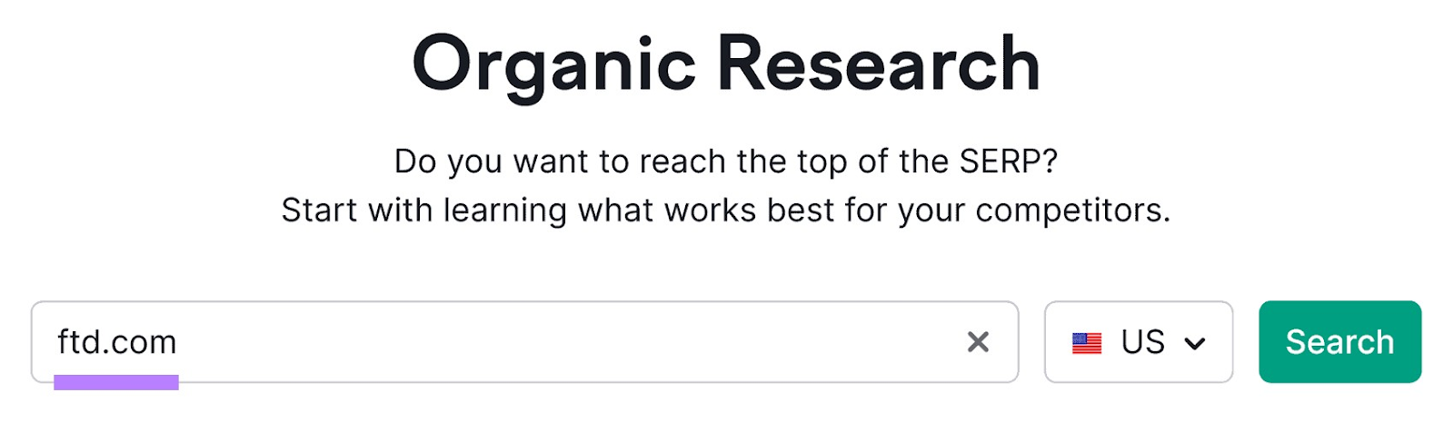 "ftd.com" entered into Organic Research tool search bar