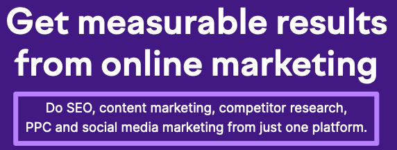 Semrush’s marketing copy with tagline "Get measurable results from online marketing"