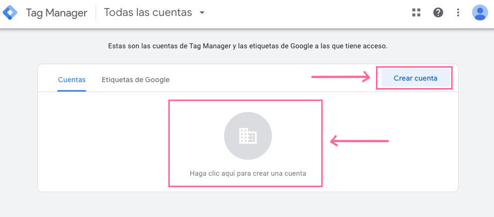 Crear una cuenta en Google Tag Manager