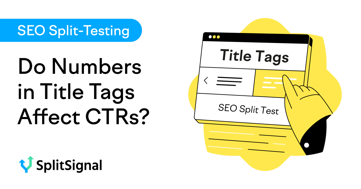 Do Numbers in Title Tags Affect CTRs?