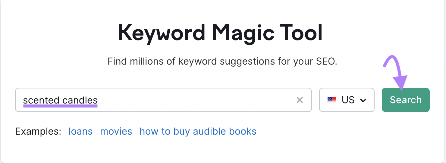 "scented candles" entered into Keyword Magic Tool search bar