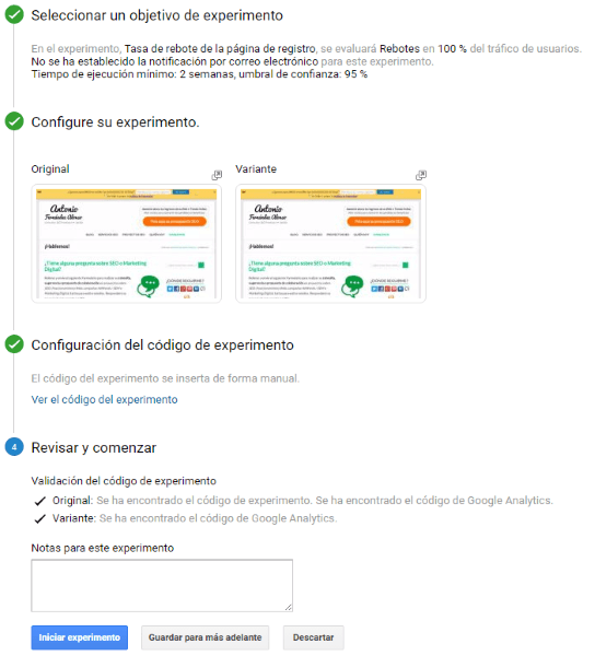 La configuración del experimento esta terminada y verificada por Analytics