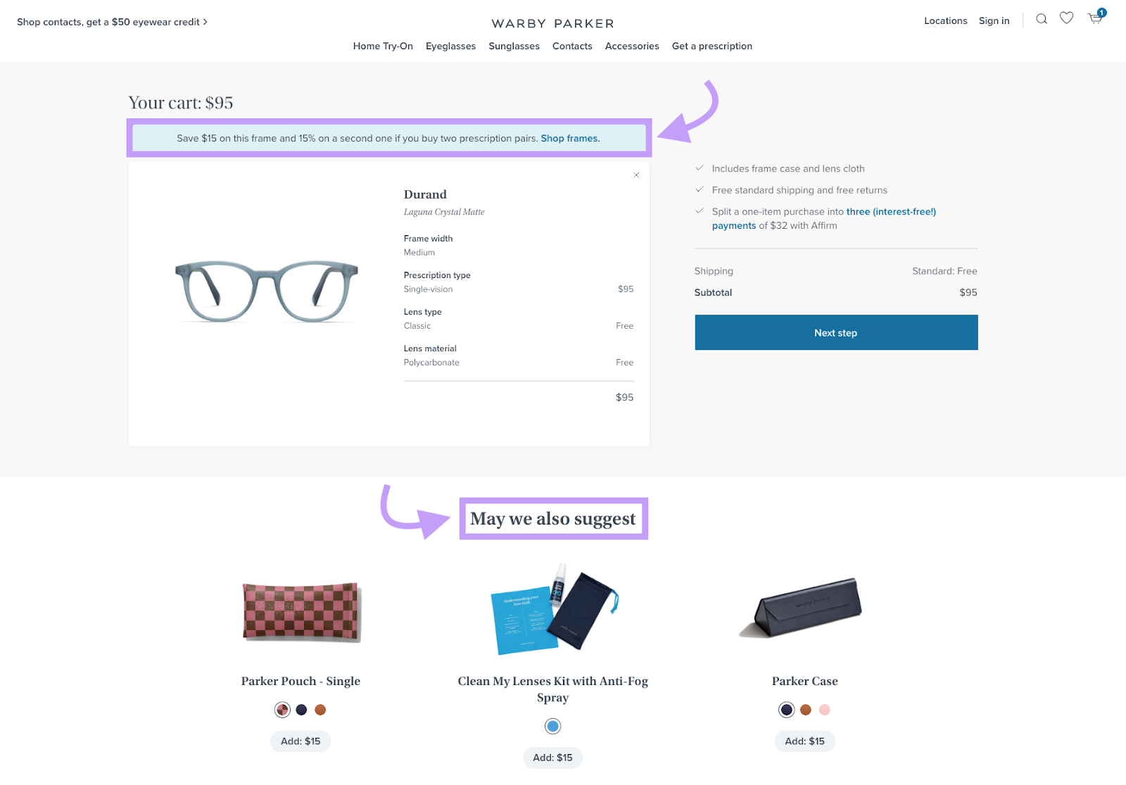 Warby Parker encourages customers to purchase a second pair of glasses at checkout by offering them a discount on each pair