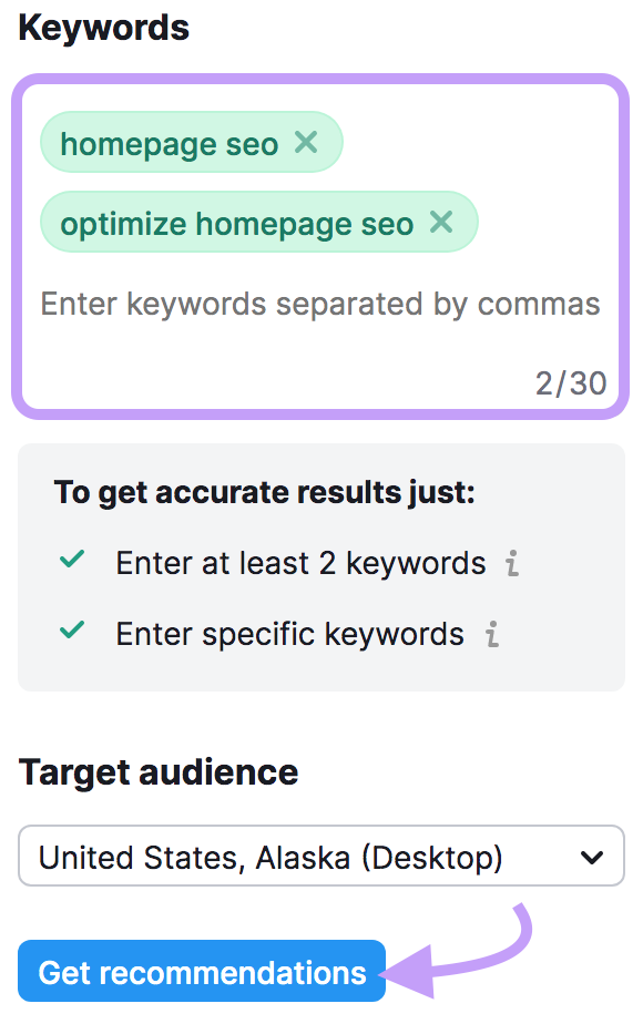 Enter keywords and target audience to the SEO Writing Assistant