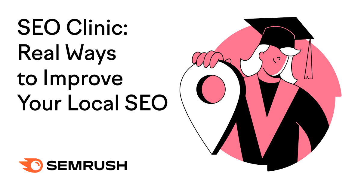 Real Ways to Improve Your Local SEO