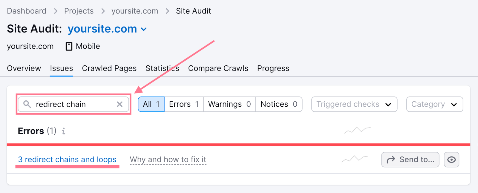 Redirect chain and loop error highlighted in the "Issues" tab of the Site Audit tool