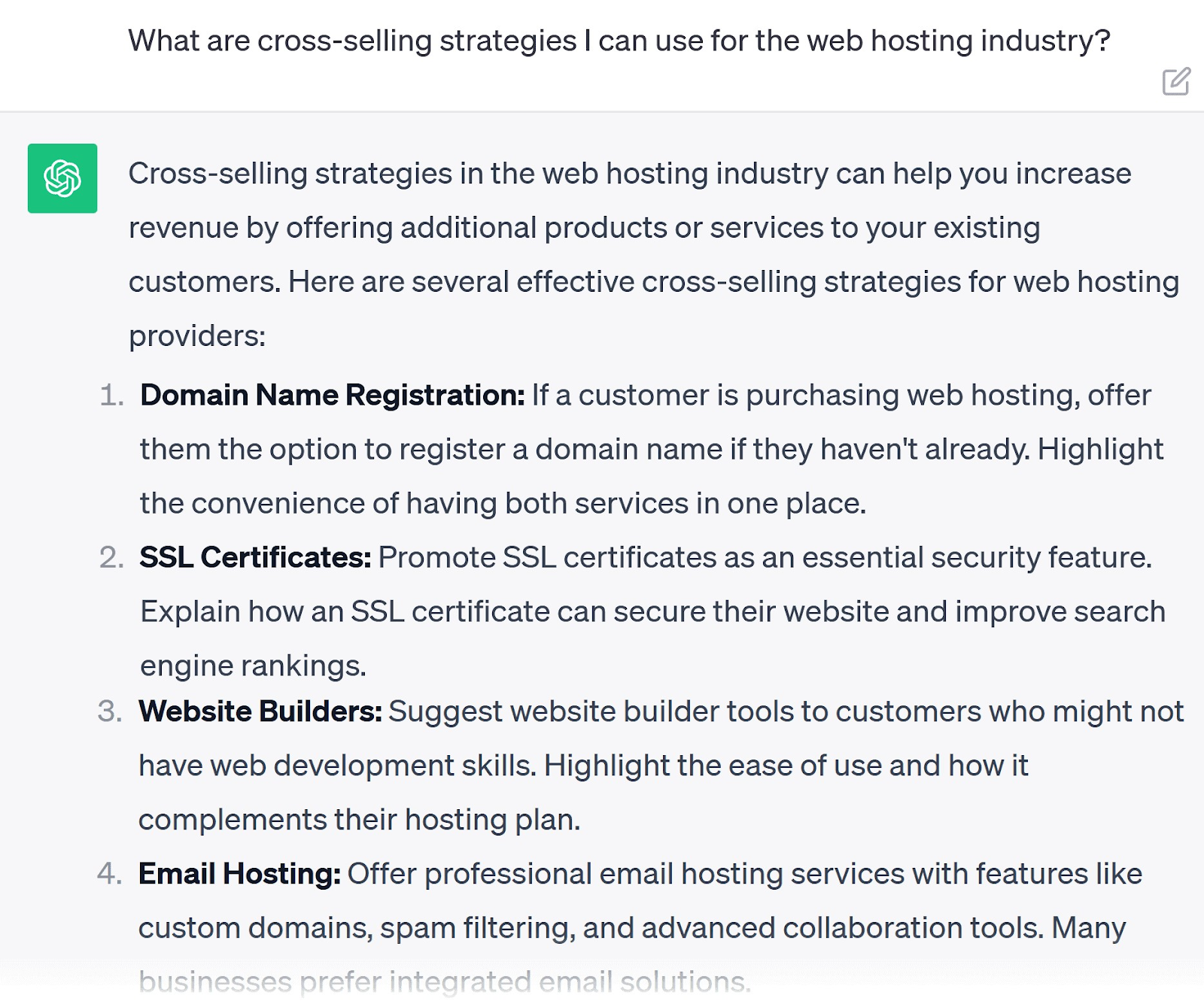 Un prompt che chiede a ChatGPT "Quali sono le strategie di cross-selling che posso utilizzare per il settore del web hosting?".