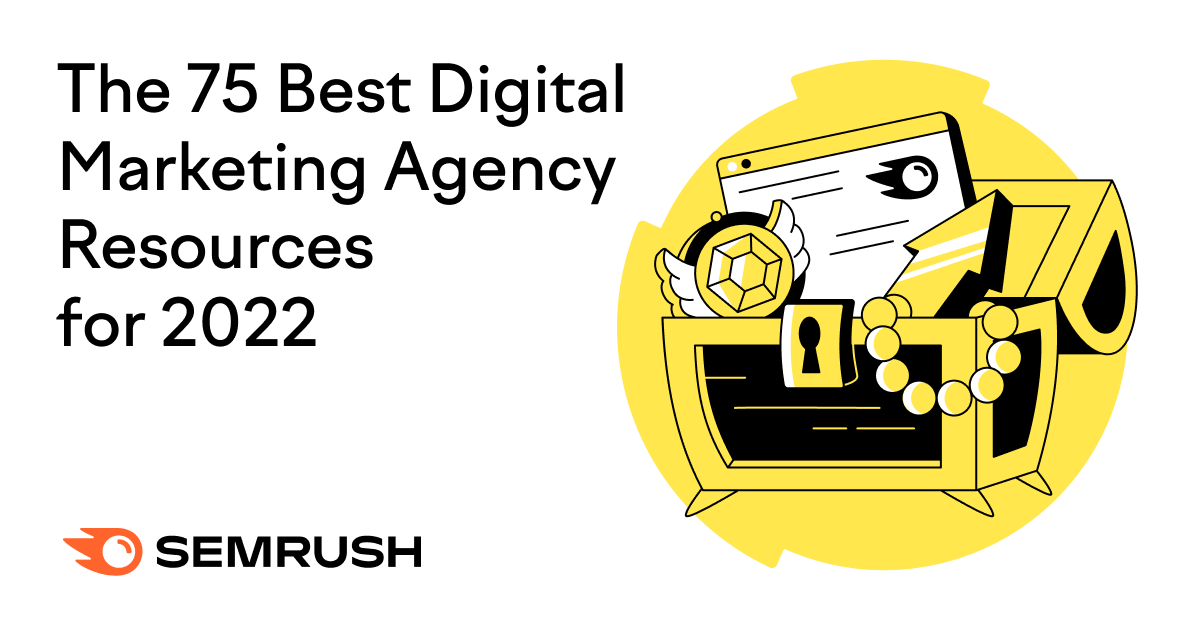 The 75 Best Digital Marketing Agency Resources for 2023