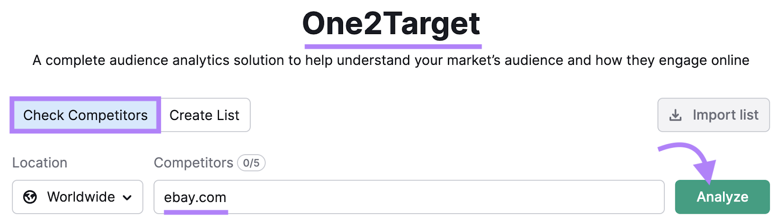 check competitors with Semrush’s One2Target tool