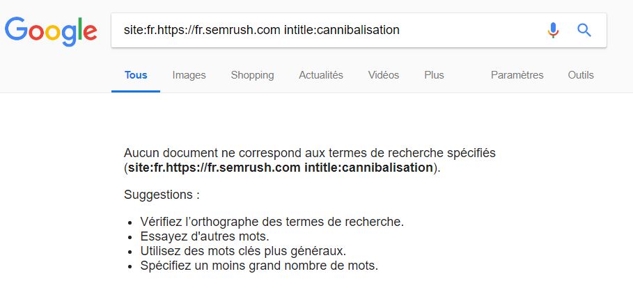 Commande Google pour cannibalisation sur SEMrush