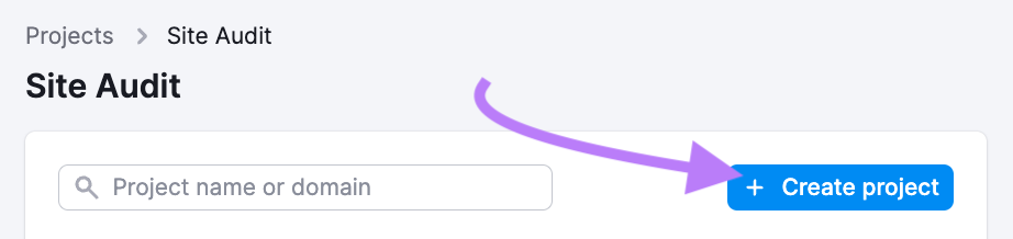 "Create project" button in Site Audit tool