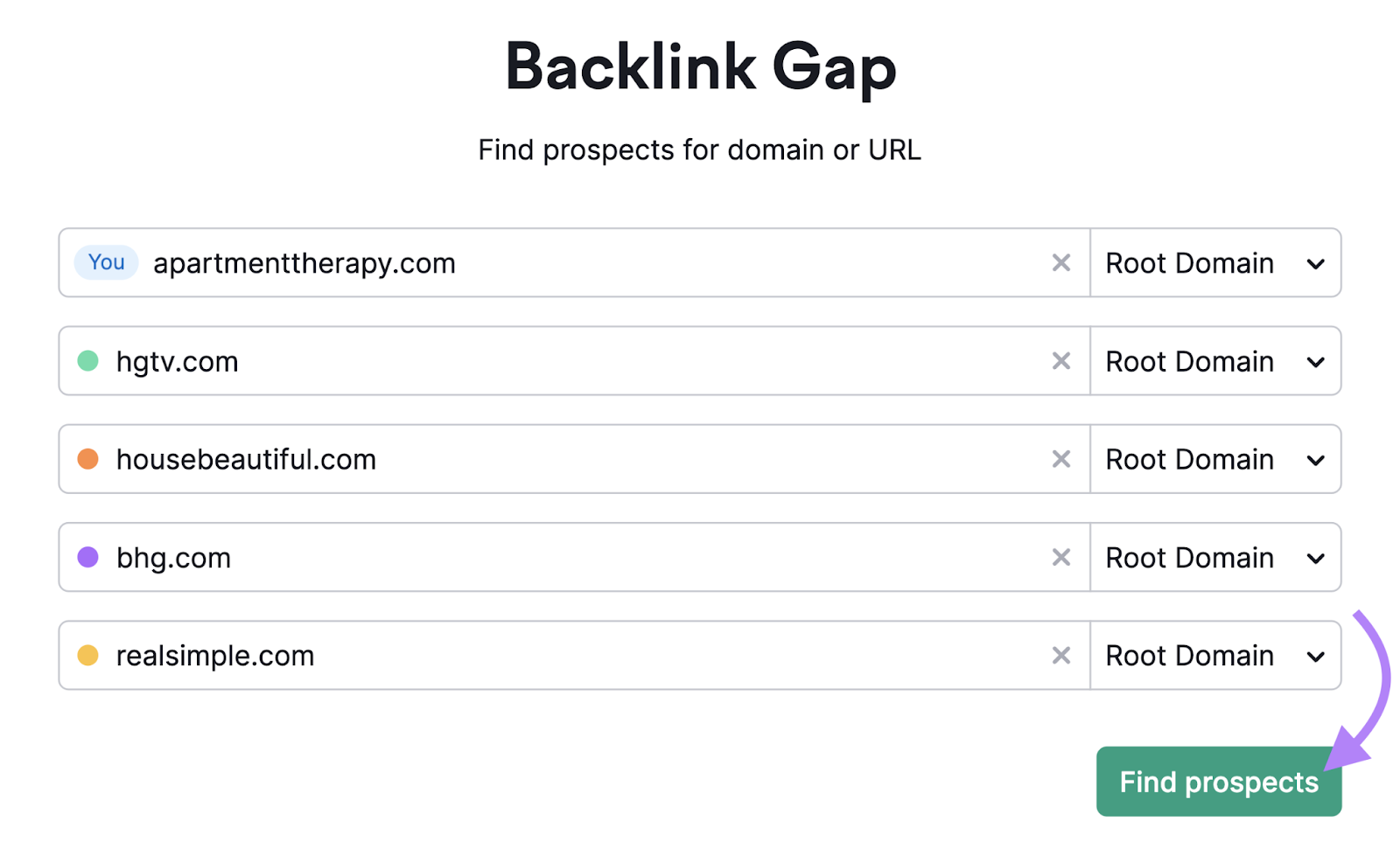 Enter yours and competitors’ domains to Backlink Gap tool