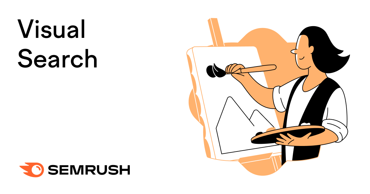 What Is Visual Search? Examples, Benefits, and Optimization Tips