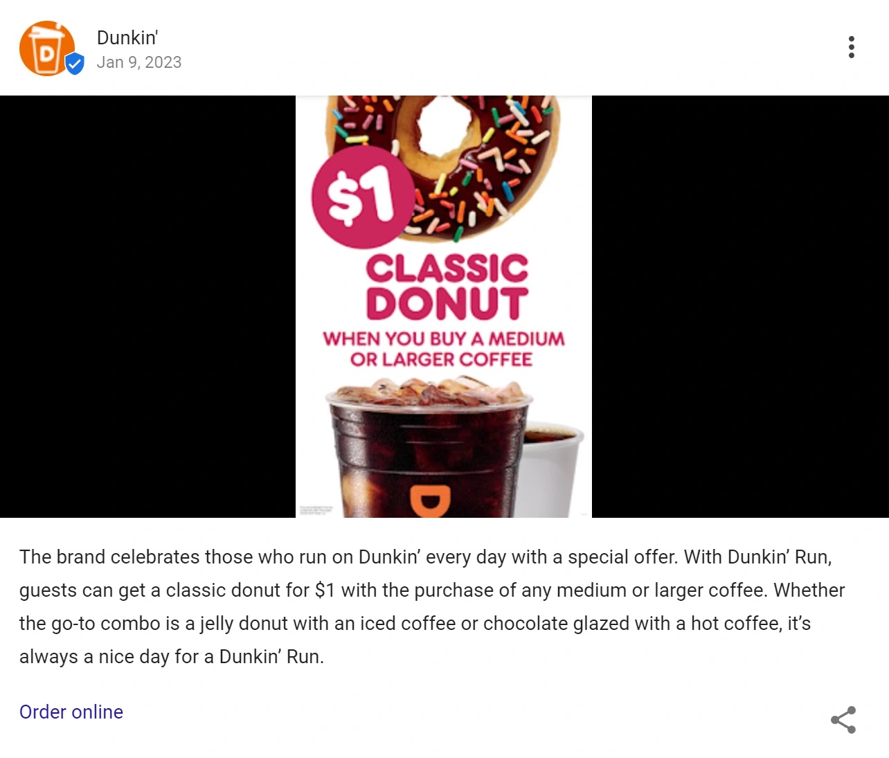 Dunkin' Donuts' Google Business Profile station  announcing a peculiar   $1 donut offer